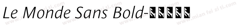 Le Monde Sans Bold字体转换